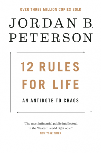 12 Rules for Life_ An Antidote to Chaos by Jordan Peterson